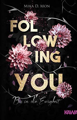 Following You: Bis in die Ewigkeit