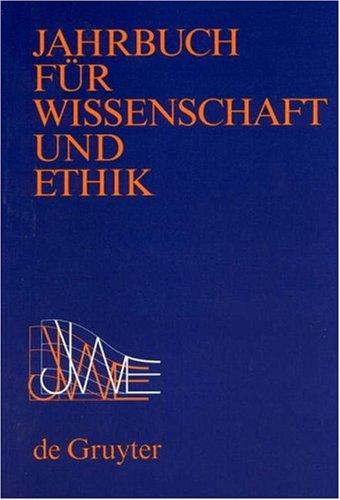 Jahrbuch Fur Wissenschaft Und Ethik: 2002 Vol 7