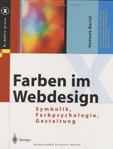 Farben im Webdesign: Symbolik, Farbpsychologie, Gestaltung (X.media.press)