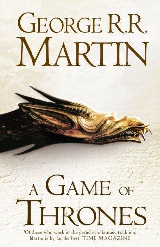 A Game of Thrones: Book 1 of A Song of Ice and Fire