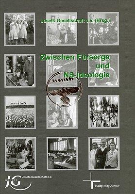 Zwischen Fürsorge und NS-Ideologie