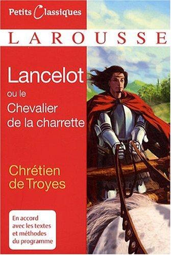 Lancelot ou Le chevalier de la charrette