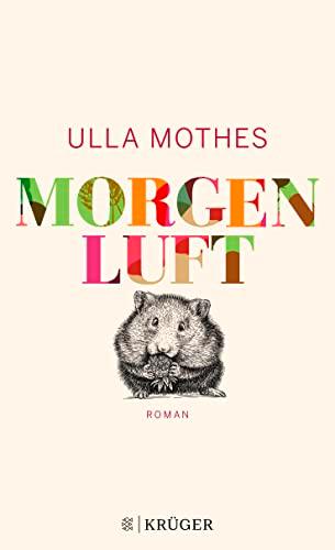 Morgenluft: Roman