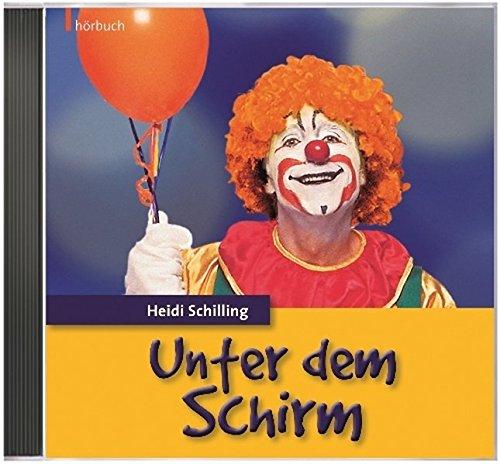 Unter dem Schirm: Hörbuch