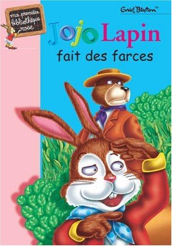 Jojo Lapin fait des farces