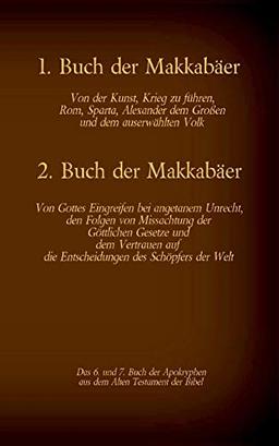 1. und 2. Makkabäer (Die Bücher der Bibel als Einzelausgabe)