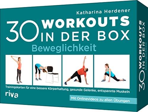 30 Workouts in der Box – Beweglichkeit: Trainingskarten für eine bessere Körperhaltung, gesunde Gelenke und entspannte Muskeln. Mit Onlinevideos zu allen Übungen