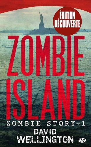 Zombie Story, Tome 1 : Zombie Island