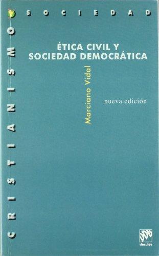 Ética civil y sociedad democrática (Cristianismo y Sociedad)