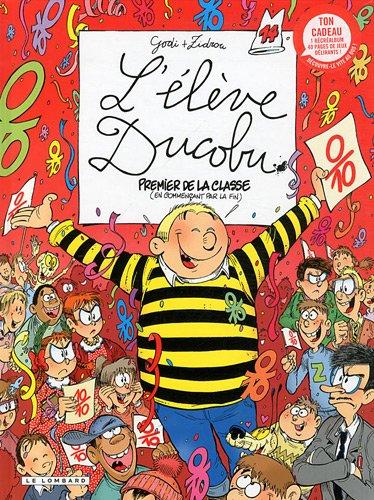 L'élève Ducobu, Tome 14 : Premier de la classe (en commencant par la fin) : Avec récréalbum