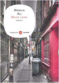 Brick Lane (Narrativa. Tascabili)