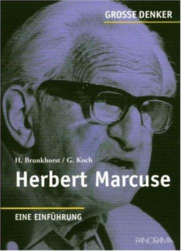 Große Denker - Herbert Marcuse: 1998-1979. Eine Einführung