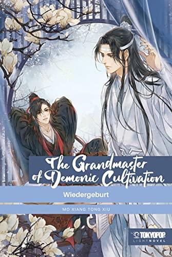 The Grandmaster of Demonic Cultivation Light Novel 01: Wiedergeburt