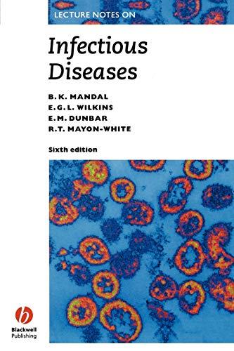 Lecture Notes on Infectious Diseases: Sixth Edition