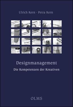 Designmanagement - die Kompetenzen der Kreativen