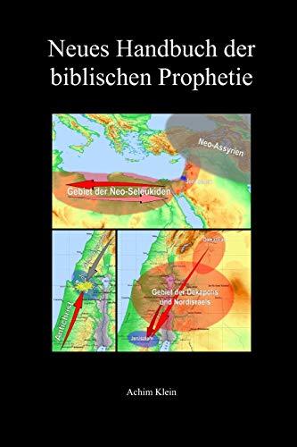 Neues Handbuch der biblischen Prophetie