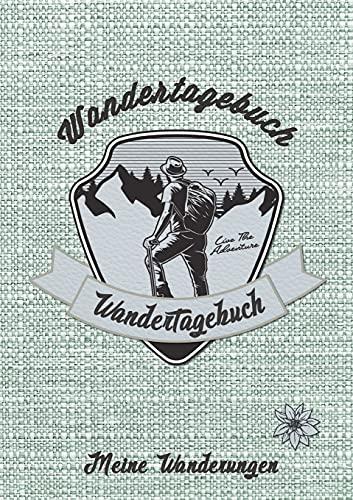 Wandertagebuch - Meine Wanderungen: Wanderlogbuch, Tourenbuch bzw. Gipfelbuch zum Eintragen von 45 Wanderungen