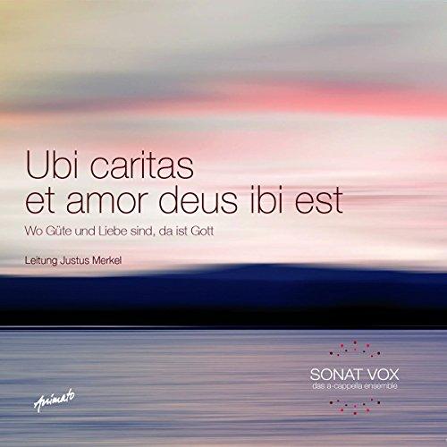 Ubi Caritas et Amor Deus Ibi Est