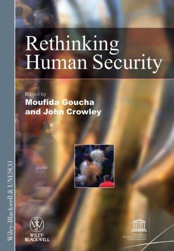 Rethinking Human Security (International Social Science Journal Monograph)