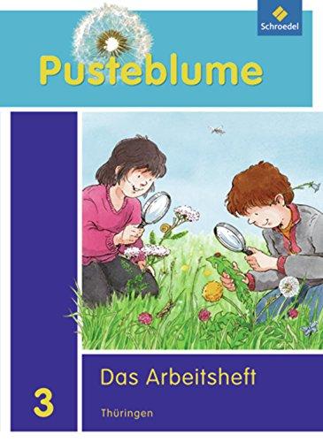 Pusteblume. Das Sachbuch - Ausgabe 2010 Thüringen: Arbeitsheft 3 + FIT MIT