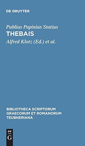 Thebais (Bibliotheca scriptorum Graecorum et Romanorum Teubneriana)