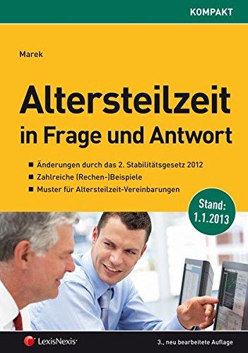 Altersteilzeit in Frage und Antwort (Orac kompakt)