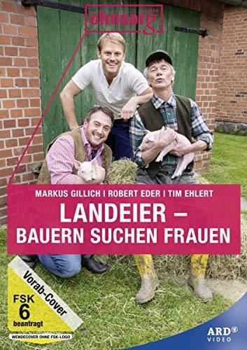 Ohnsorg-Theater heute: Landeier - Bauern suchen Frauen