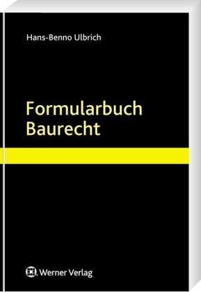 Formularbuch Baurecht