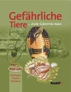 Gefährliche Tiere ... zum Greifen nah