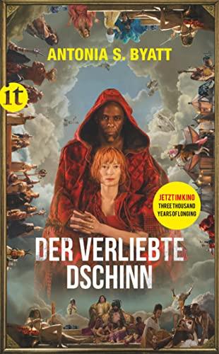 Der verliebte Dschinn: Das Buch zum Film »Three Thousand Years of Longing« (insel taschenbuch)