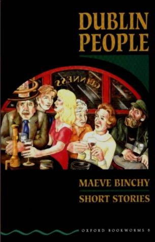 Dublin People (Oxford Bookworms)