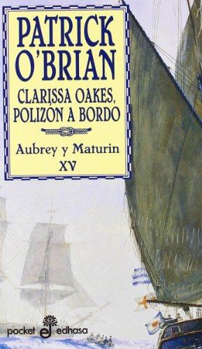 Clarissa Oakes, polizón a bordo