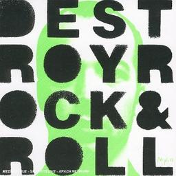 Destroy Rock & Roll