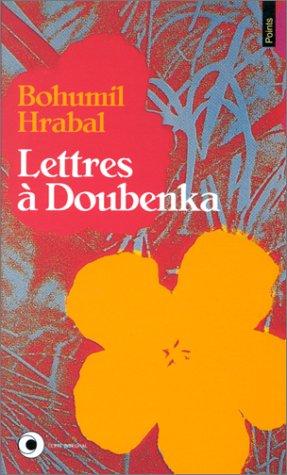 Lettres à Doubenka