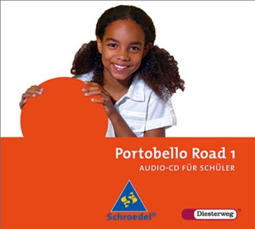 Portobello Road - Ausgabe 2005: Audio-CD 1 für Schüler