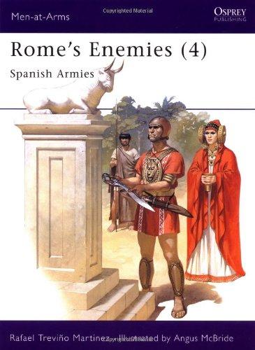 Rome's Enemies (4): Spanish Armies: Spanish Armies, 218-19 B.C. No.4 (Men-at-Arms)