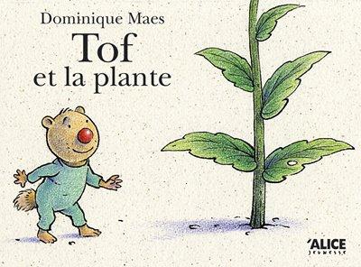 Tof. Vol. 2001. Tof et la plante