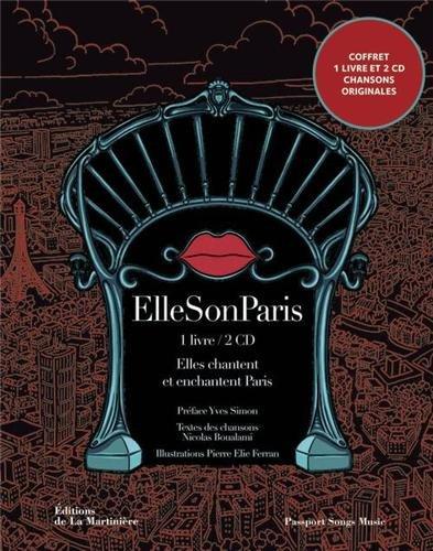 ElleSonParis : elles nous confient leur Paris intime & secret