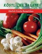 Salate köstlich frische Rezeptideen. Köstlich frische Rezeptideen