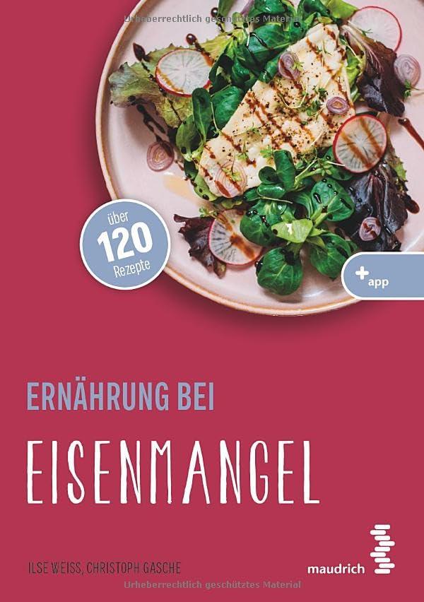 Ernährung bei Eisenmangel (maudrich.gesund essen)