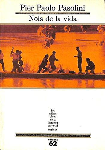 Nois de la vida (MOLU s.XX - Les Millors Obres de la Literatura Universal Segle XX, Band 88)