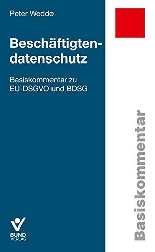 Beschäftigtendatenschutz (Basiskommentare)