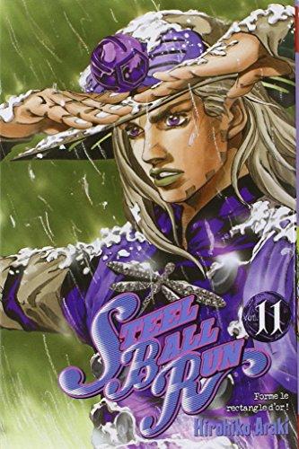 Steel ball run : Jojo's bizarre adventure. Vol. 11. Forme le rectangle d'or !