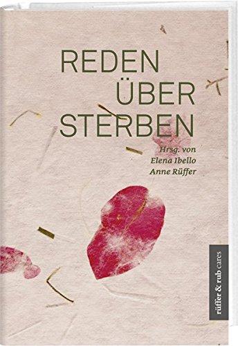 Reden über Sterben (rüffer&rub cares)