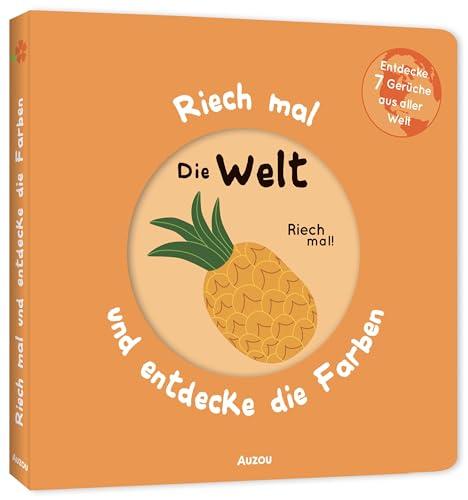 Riech mal und entdecke die Farben - Die Welt