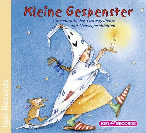 Kleine Gespenster. CD: Kleine Gespenstergeschichten und Lieder