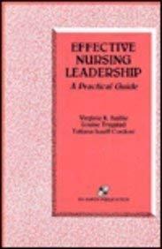 Effective Nursing Leadership: A Practical Guide