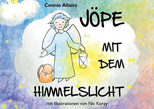 Jöpe mit dem Himmelslicht