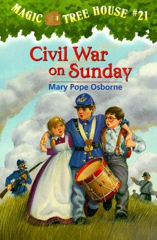 Civil War On Sunday (Magic Tree House #21)