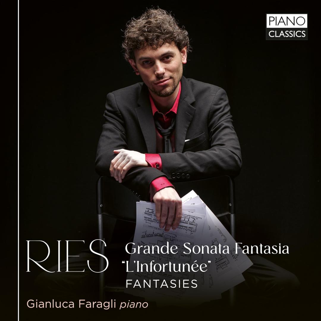 Ries: Grande Sonata Fantasia"L'Infortunée", Fantasies